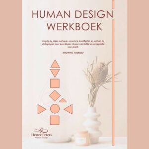 Human Design Reflectie Werkboek